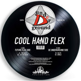 Cool Hand Flex - De Underground (Picture Disc)