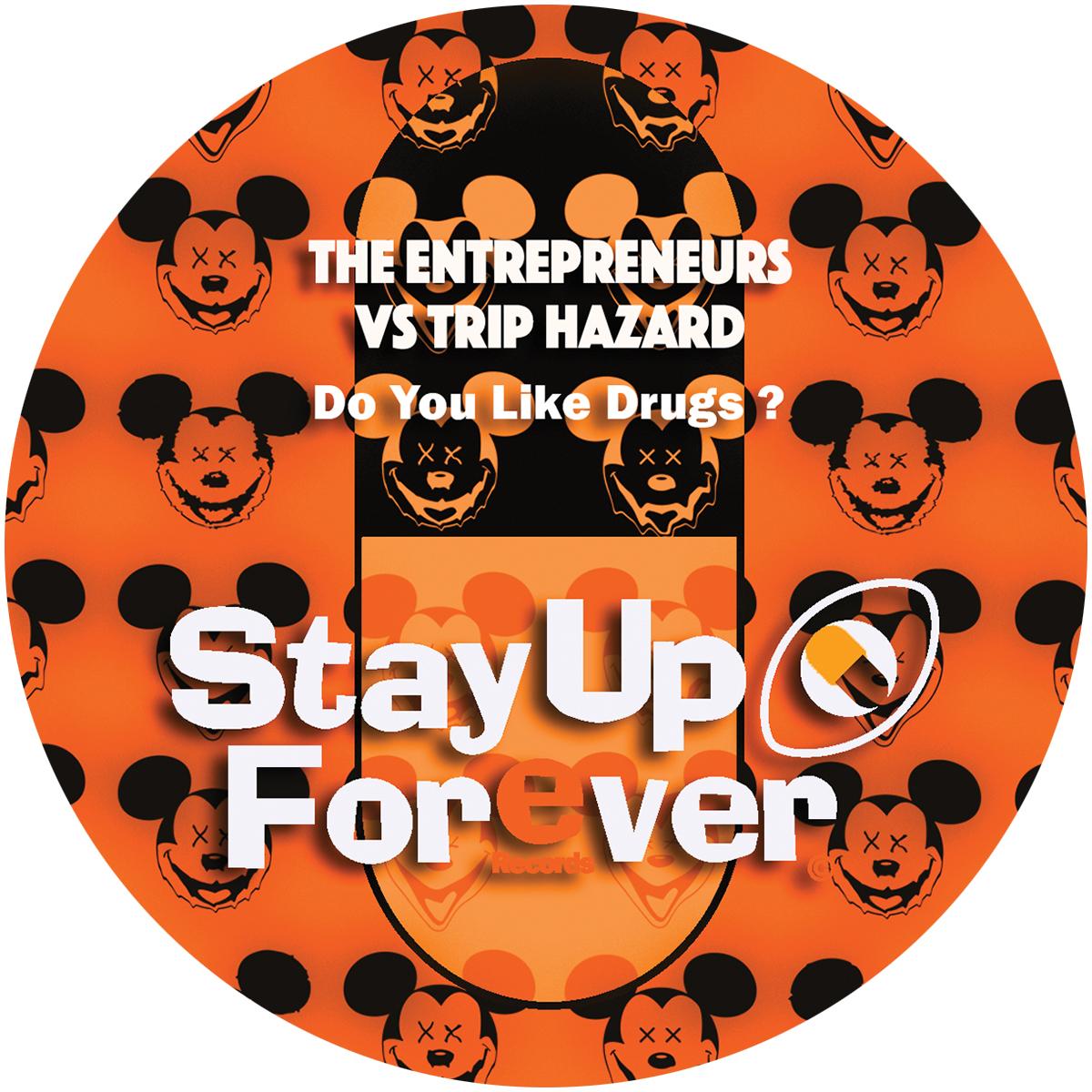 The Entrepreneurs / Trip Hazard - Do You Like Drugs? [orange vinyl / 180 grams]