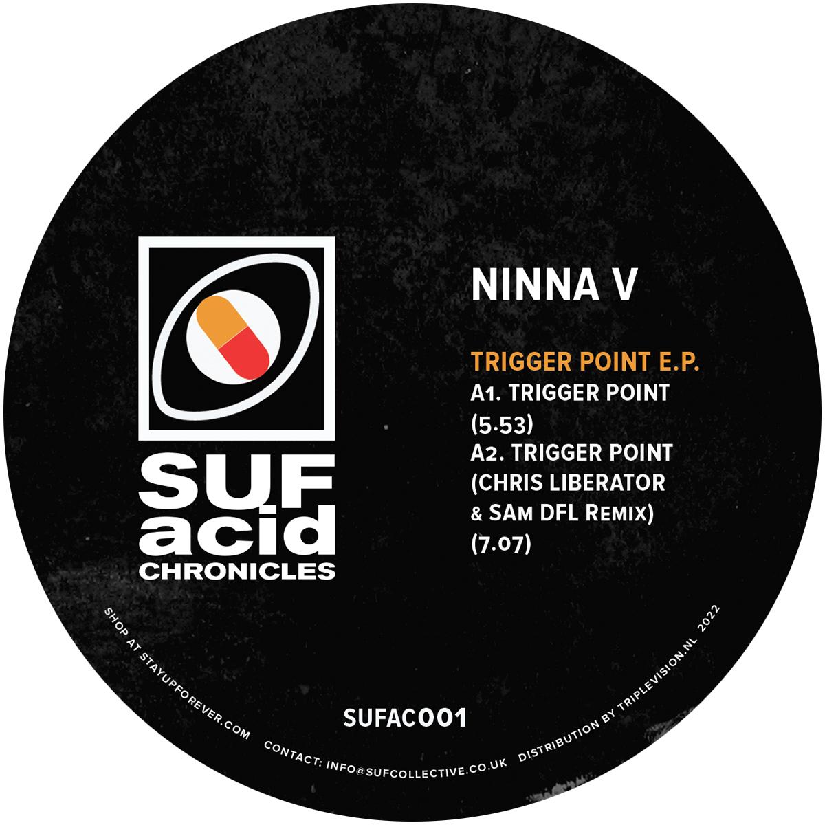 Ninna V - SUF Acid Chronicles Vol. 1 - Trigger Point E.P.