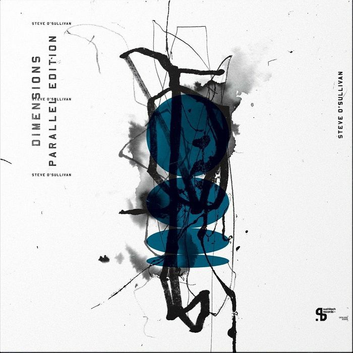 Steve O'SULLIVAN - Dimensions Parallel Edition