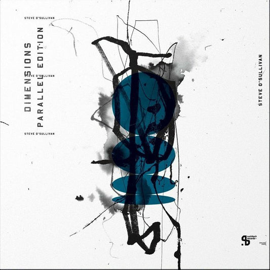 Steve O'SULLIVAN - Dimensions Parallel Edition