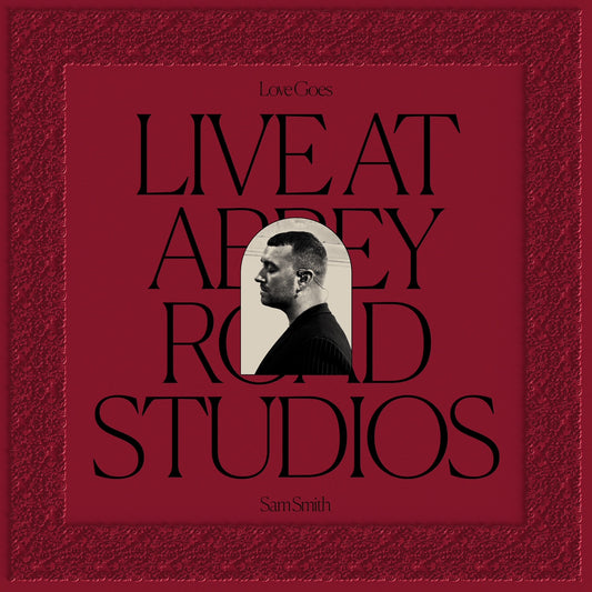 SAM SMITH - LOVE GOES: LIVE AT ABBEY ROAD STUDIOS