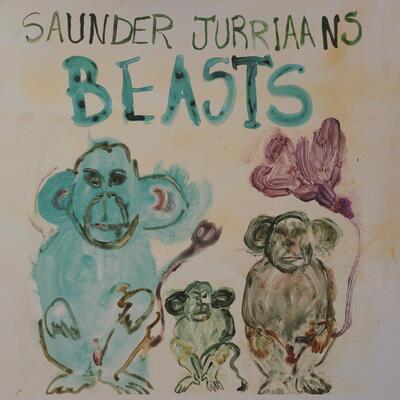 Saunder Jurrians - Beasts [CD]