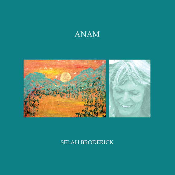 Selah Broderick Anam [CD]