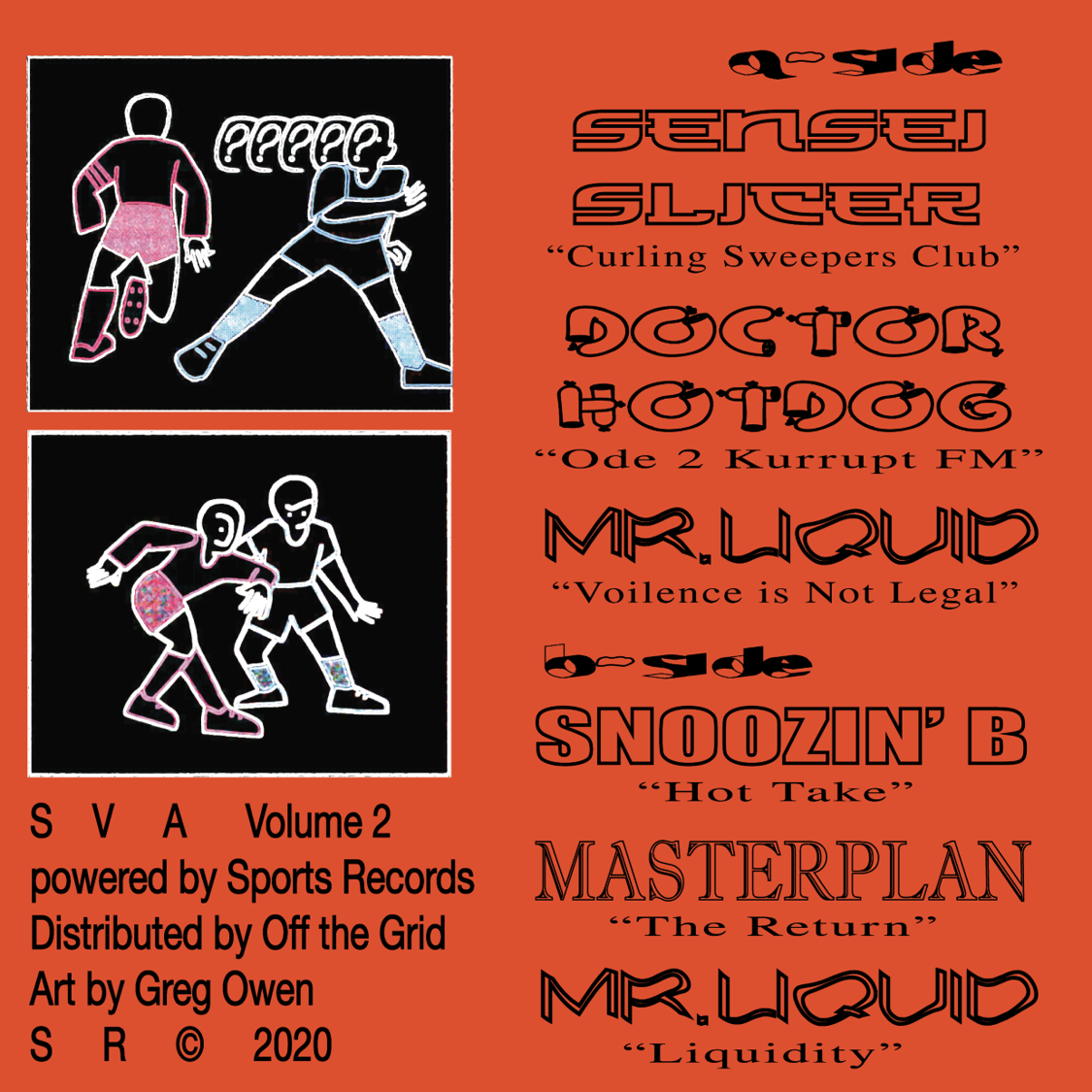 Sensei Slicer, Doctor Hotdog, Snoozin' B, Masterplan, Mr Liquid - Sports Various Artists 02