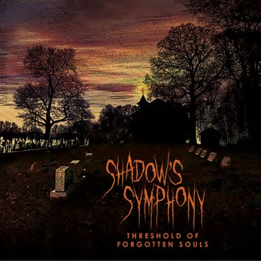 Shadow’s Symphony – Threshold Of Forgotten Souls [CD]