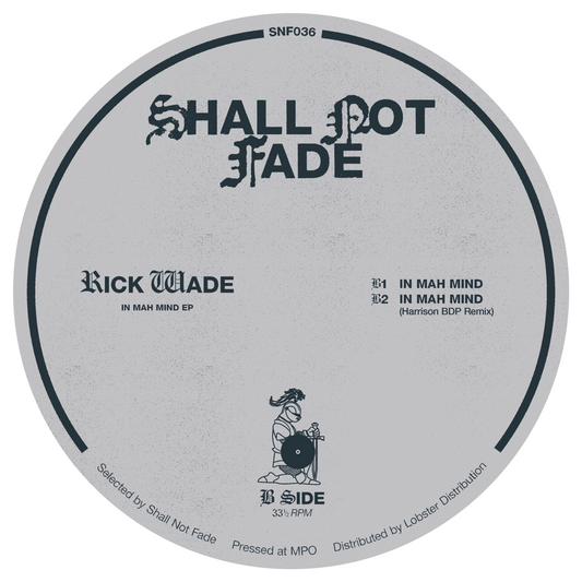 Rick Wade & Harrison BDP In Mah Mind EP