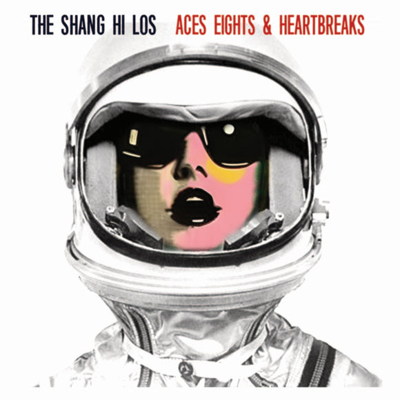 The Shang Hi Los - Aces Eights & Heartbreaks [CD]