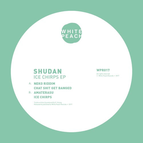 Shudan - Ice Chirps EP