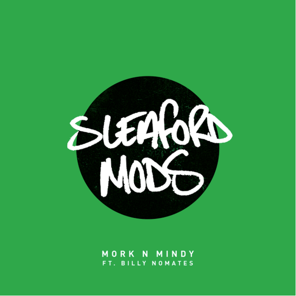 Sleaford Mods - Mork n Mindy [Coloured Vinyl]
