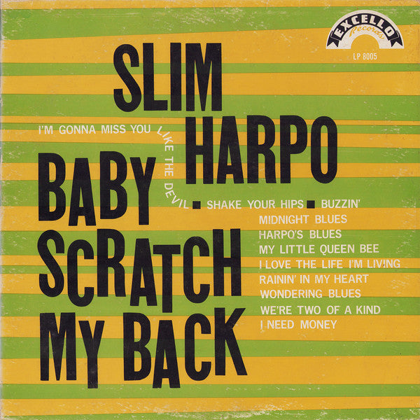 Slim Harpo - Baby Scratch My Back