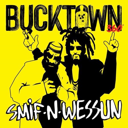 Smif-N-Wessun Bucktown 360