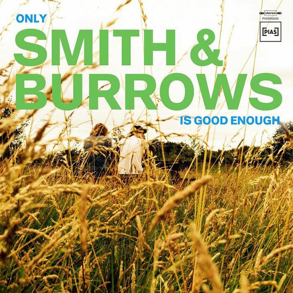 Smith & Burrows - Only Smith & Burrows Is Good Enough [CD]