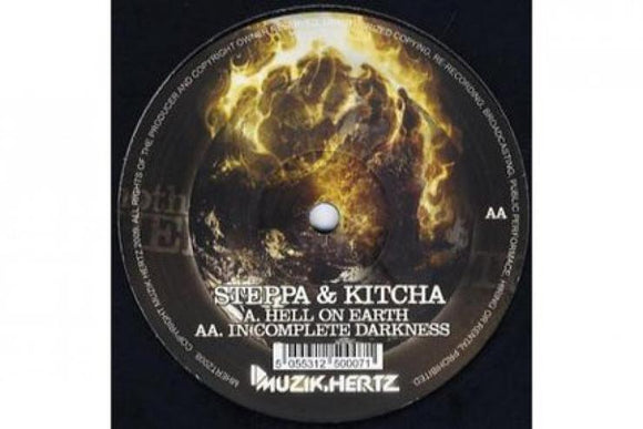 Steppa & Kitcha - Hell On Earth / In Complete Darkness