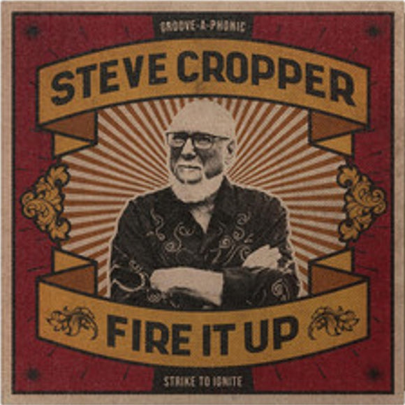 Steve Cropper - Fire It Up [CD]
