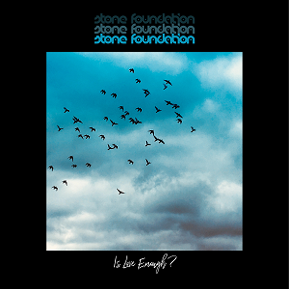 Stone Foundation - Is Love Enough? [Blue Vinyl]