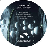 Cosmic JD - Gizmo Slush EP
