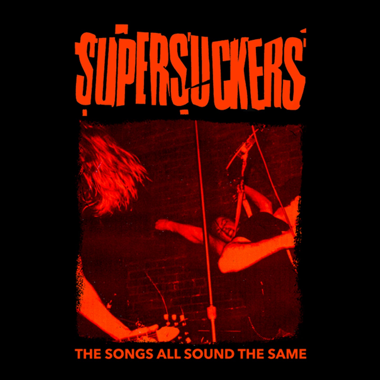 Supersuckers – The Songs All Sound The Same