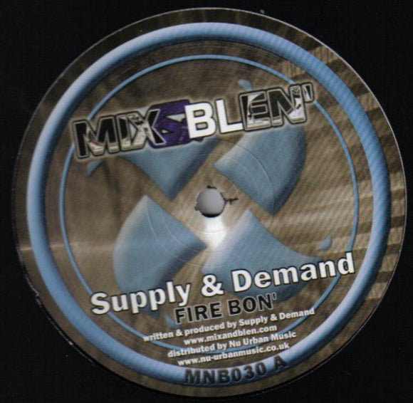 Supply & Demand - Fire Bon / Bass & Drums