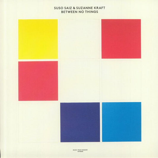 Suso SAIZ / SUZANNE KRAFT - Between No Things