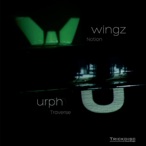 Wingz / Urph - Notion / Traverse