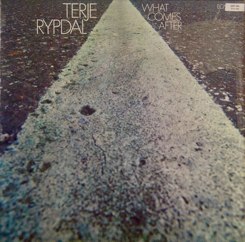 TERJE RYPDAL - WHAT COMES AFTER