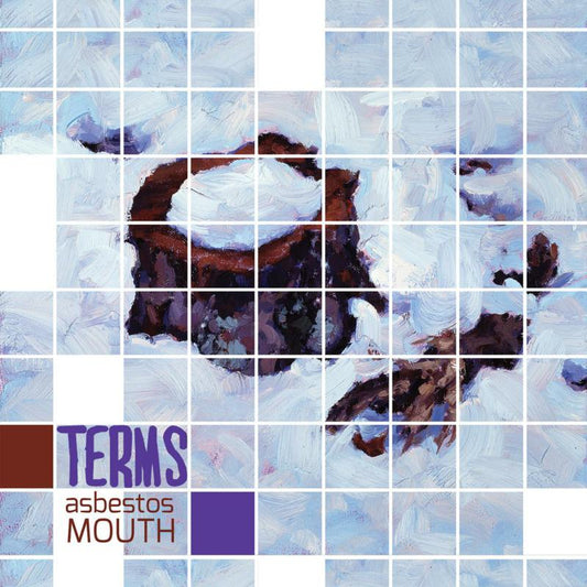 TERMS - ASBESTOS MOUTH