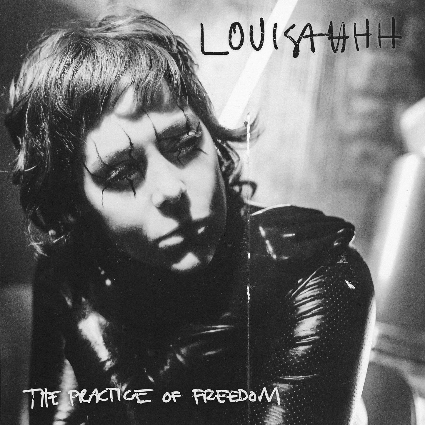 Louisahhh The Practice of Freedom
