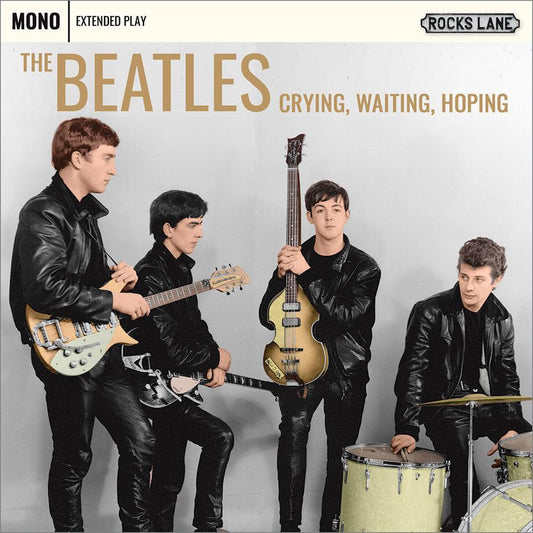 THE BEATLES - CRYING, WAITING, HOPING EP [Yellow Vinyl]