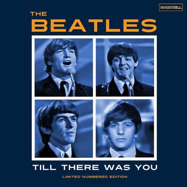 THE BEATLES - TILL THERE WAS [Blue Vinyl]