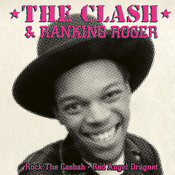The Clash & Ranking Roger - Rock The Casbah / Red Angel Dragnet [7