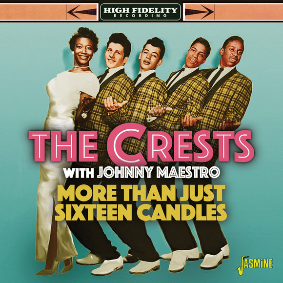 THE CRESTS & JOHNNY MAESTRO - MORE THAN JUST SIXTEEN CANDLES
