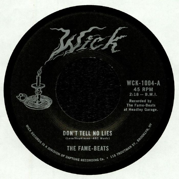THE FAME BEATS - DONT TELL NO LIES