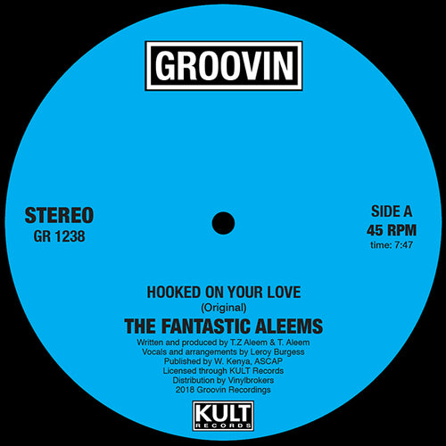 THE FANTASTIC ALEEMS - HOOKED ON YOUR LOVE