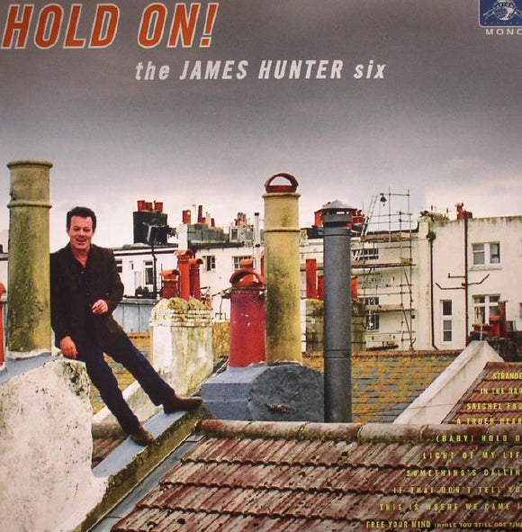 THE JAMES HUNTER SIX - HOLD ON [CD]