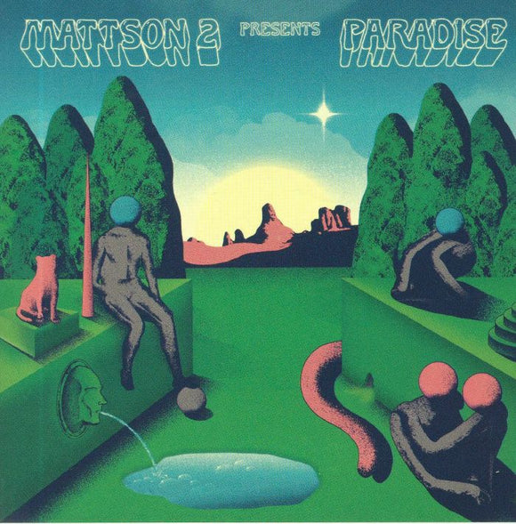 THE MATTSON 2 - PARADISE
