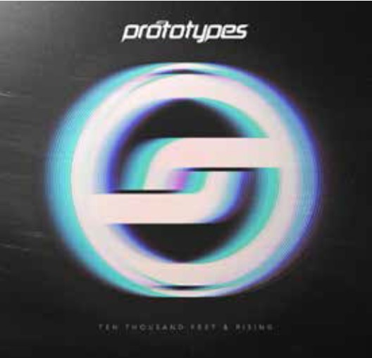THE PROTOTYPES - TEN THOUSAND FEET & RISING [CD]