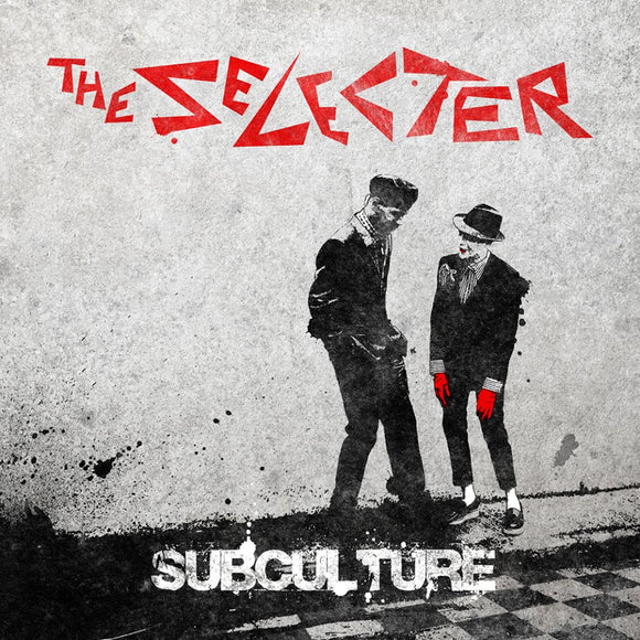 THE SELECTER - SUBCULTURE