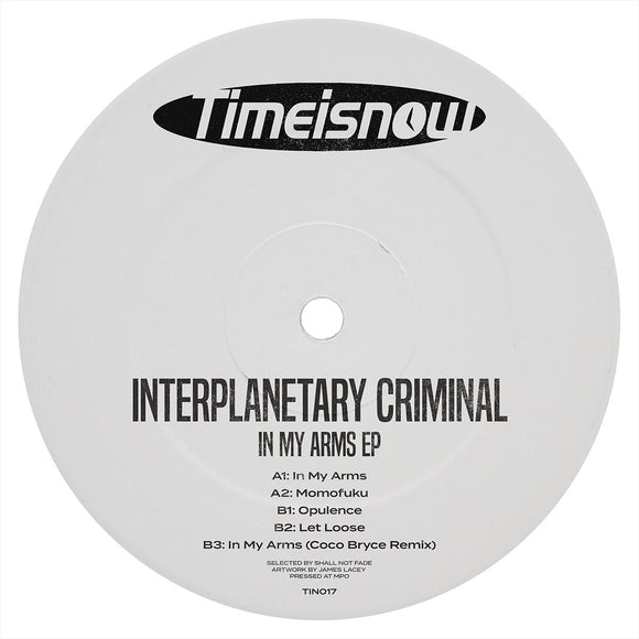 Interplanetary Criminal remix Coco Bryce - In My Arms EP