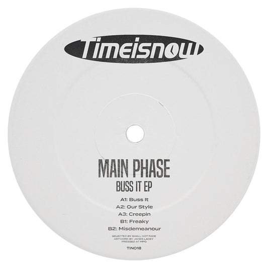 Main Phase - Buss It EP [label sleeve]