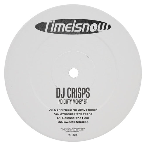 DJ Crisps - No Dirty Money EP [label sleeve]