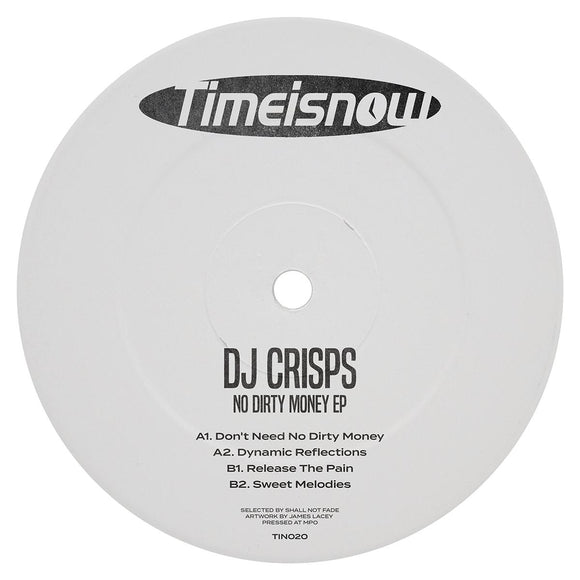DJ Crisps - No Dirty Money EP [label sleeve]