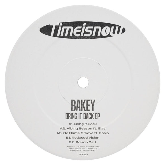 Bakey - Bring It Back EP [label sleeve]