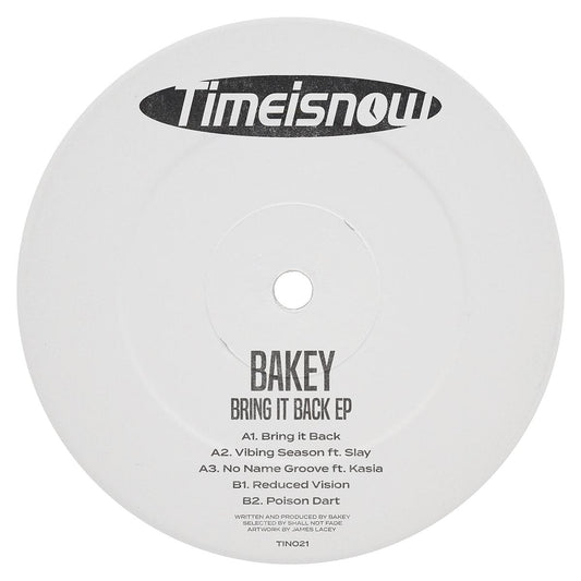 Bakey - Bring It Back EP [label sleeve]