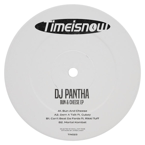 DJ Pantha - Cheese & Bun EP [label sleeve]