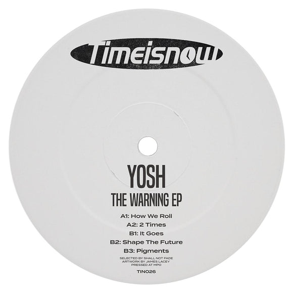 YOSH - The Warning EP [label sleeve]