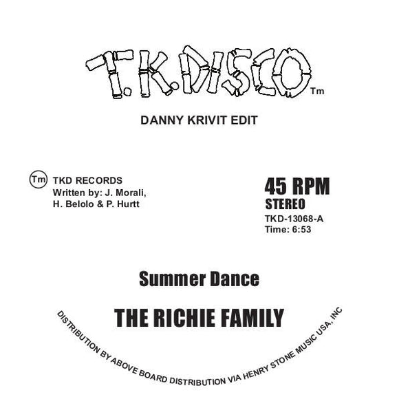 THE RICHIE FAMILY / WILD HONEY - SUMMER DANCE / AT THE TOP OF THE STAIRS - DANNY KRIVIT EDITS