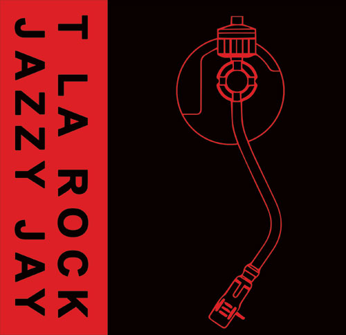 T LA Rock & Jazzy Jay - It's Yours