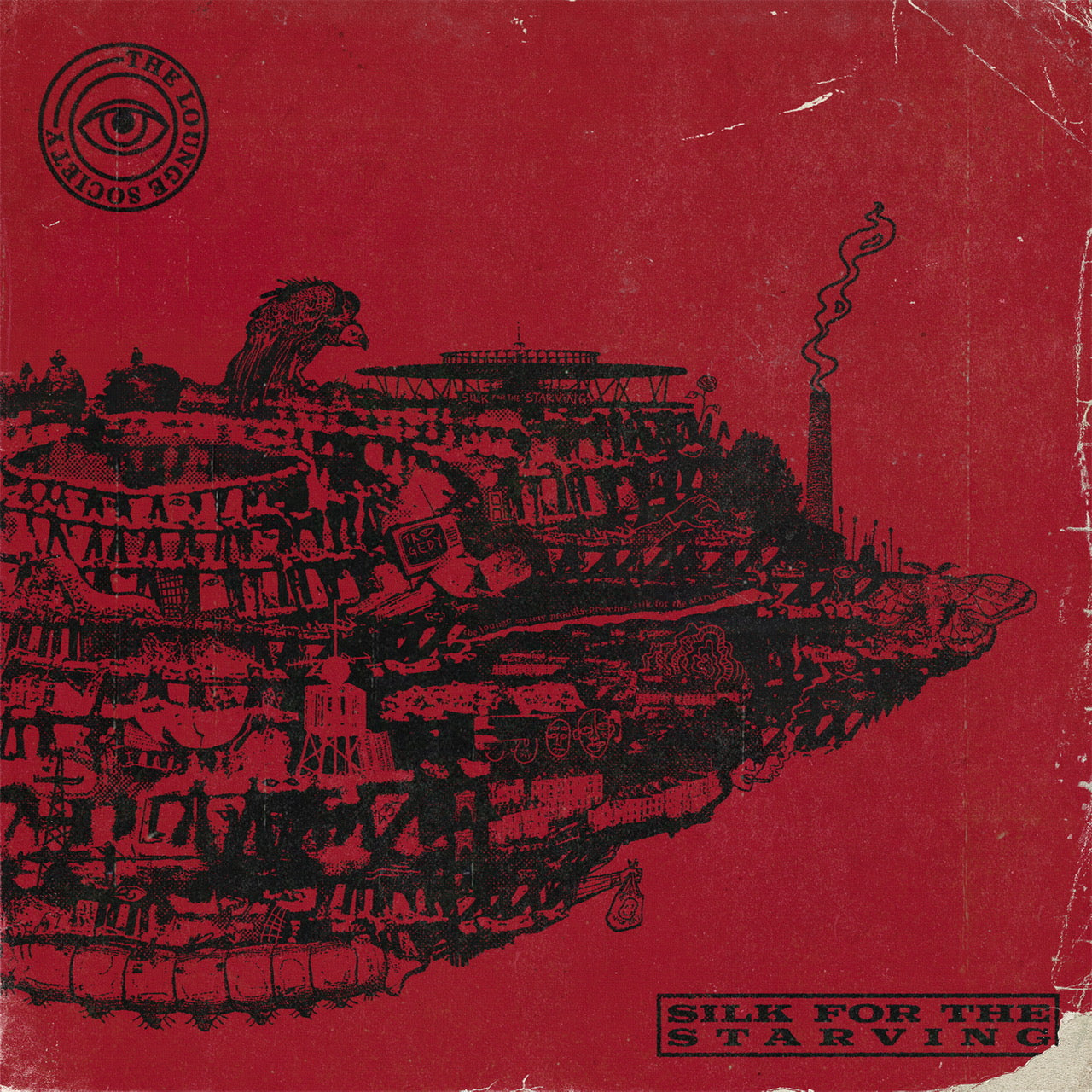 The Lounge Society - Silk For The Starving EP