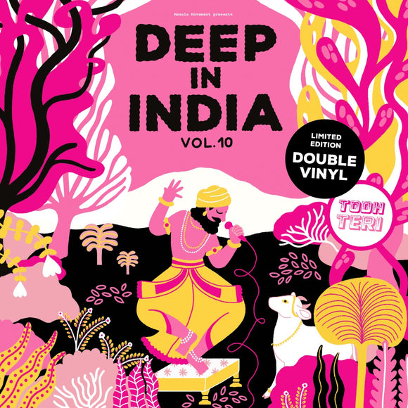 Todh Teri - Deep In India Vol.10